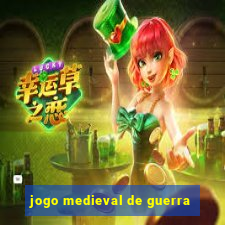 jogo medieval de guerra